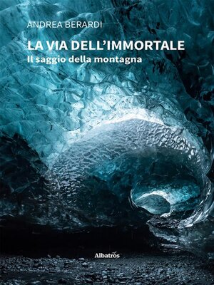 cover image of La via dell'Immortale